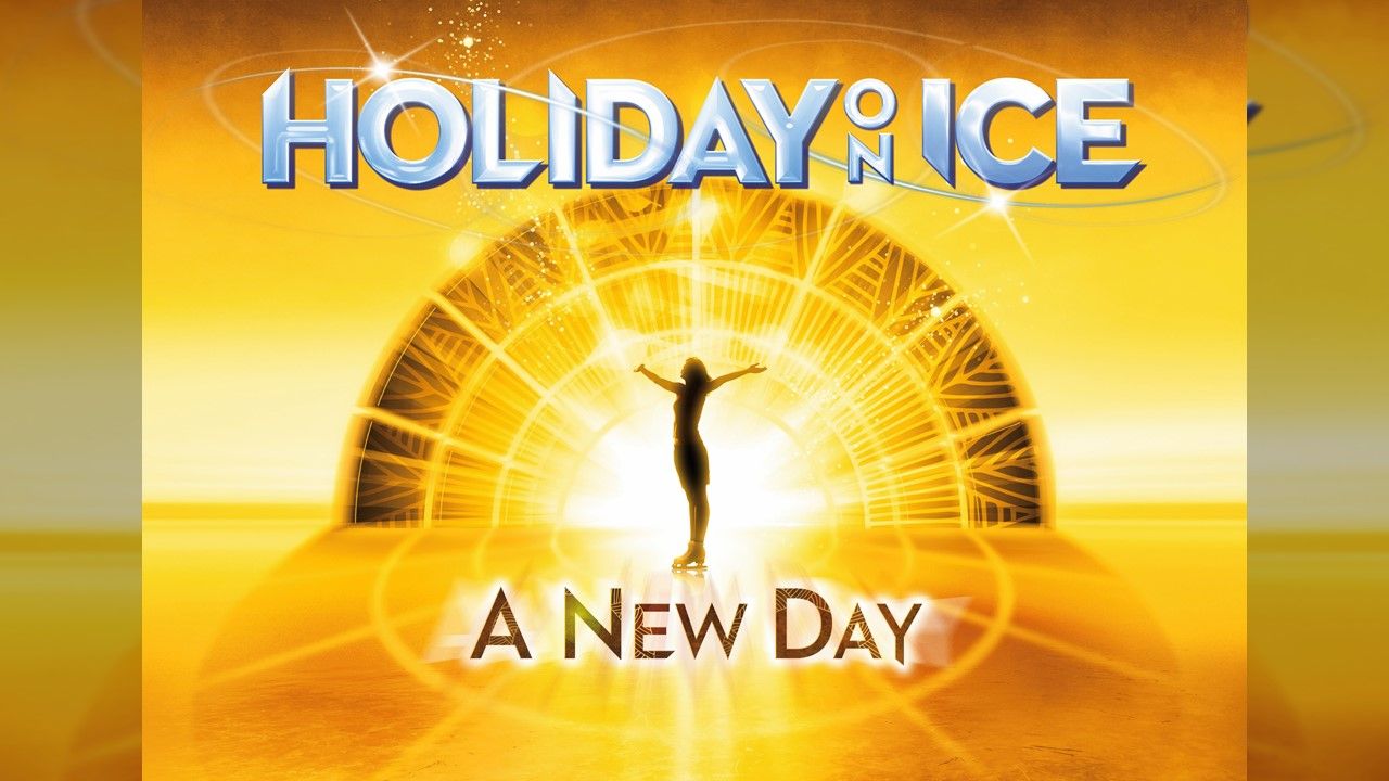  „Holiday On Ice“ mit neuer Show „A New Day“